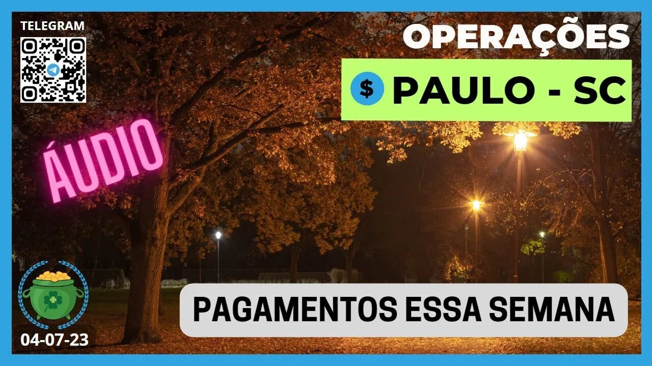 PAULO SC Pagamentos deve sair essa Semana