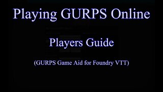 Players Guide for GURPS Game Aid