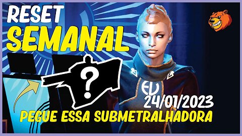 DESTINY 2 │ RESET SEMANAL SUBMETRALHADORA INCRÍVEL CONFIRA 24/01/2023