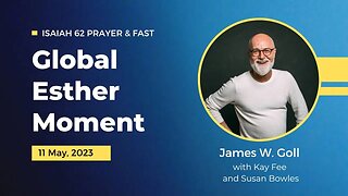 Isaiah 62 Fast - Global Esther Moment