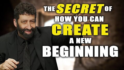 The Secret Of How You Can Create A New Beginning | Jonathan Cahn Sermon