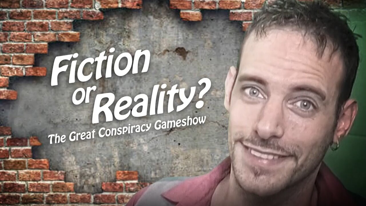 Fiction or Reality? | The Great Conspiracy Gameshow