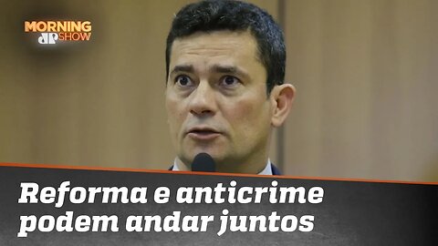 Moro confia na aprovação da reforma da Previdência e do pacote anticrime