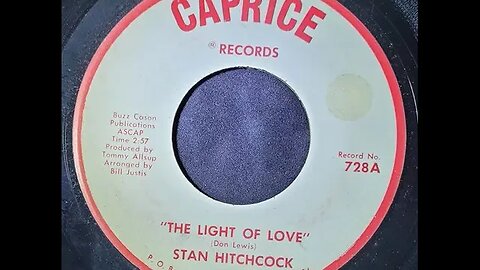 Stan Hitchcock – The Light of Love