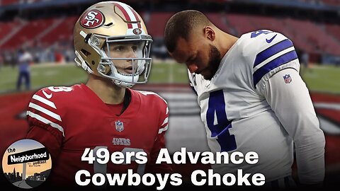 Brock Purdy & The 49ers Advance To The NFC Championship, Cowboys Choke Once Again