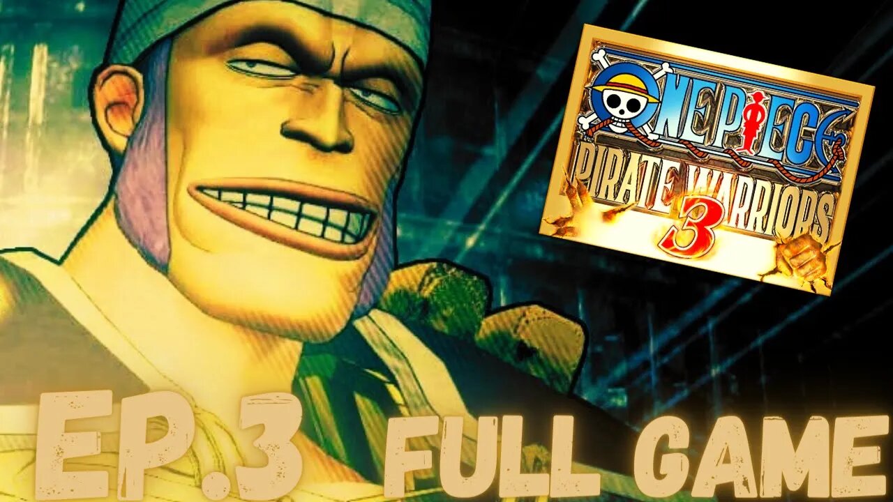 ONE PIECE: PIRATE WARRIORS 3 Gameplay Walkthrough EP.4- Don Krieg (4K 60 FPS) FULL GAME