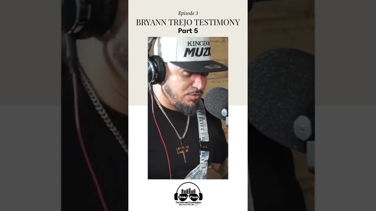 Braynn Trejo Testimony - Part 5 | Ep 3 #kingdommuzic #bryanntrejo #christianartist #christianpodcast