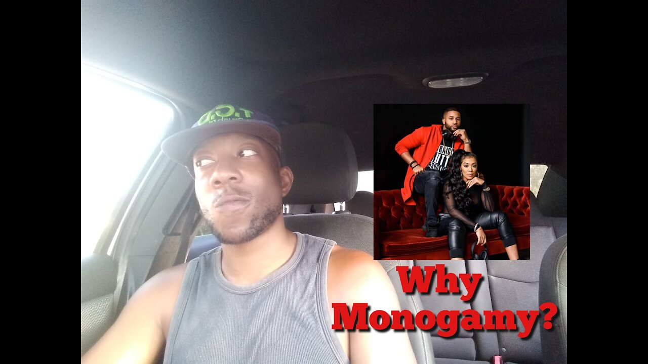 Why Do Women Want Monogamy But Don't Want To Do The Duties Of Monogamy