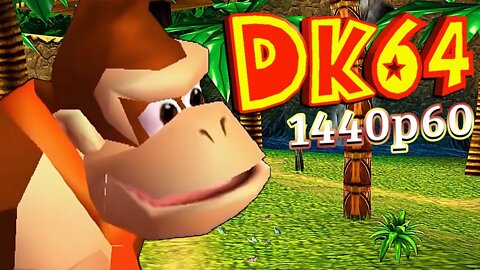 Donkey Kong 64 HD - Testando Filtros/Efeitos em 1440p60 (Widescreen)