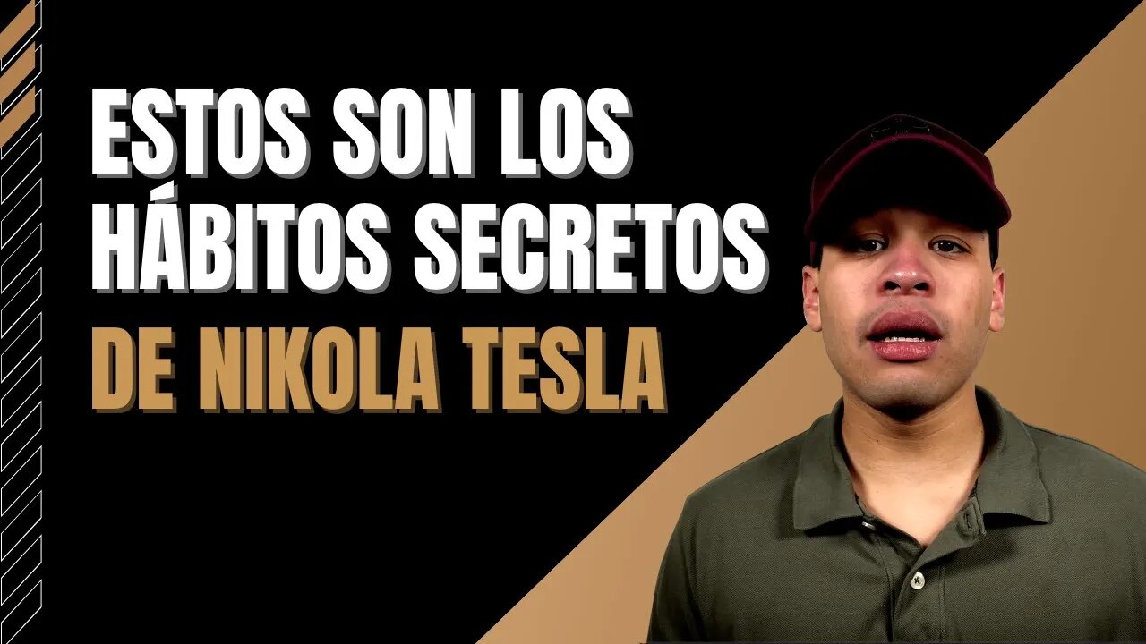 Los 11 HÁBITOS SECRETOS De Nikola Tesla