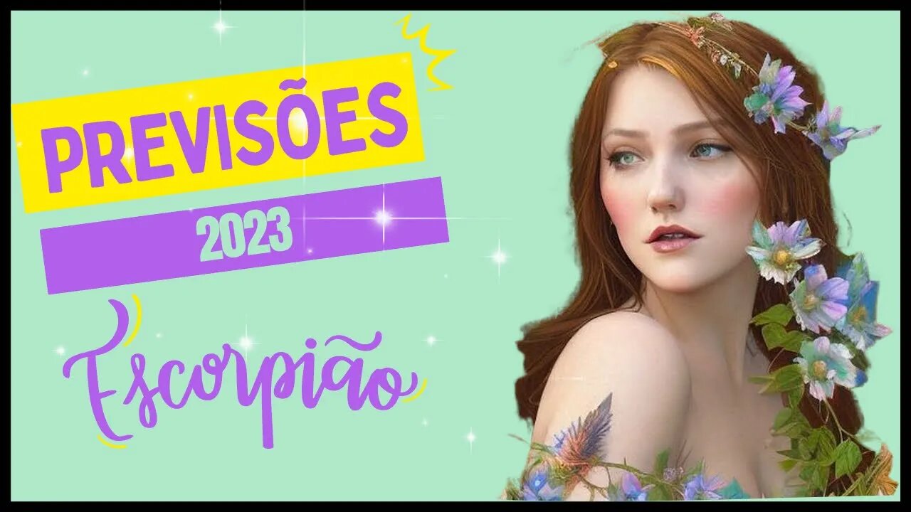 ESCORPIÃO ♏️ PREVISÕES 2023- USE SUA INTUIÇÃO E VEJA O QUE ACONTECE!✨🌕✨