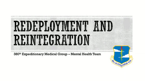 380th Mental Health Redeployment Reintegration Briefing