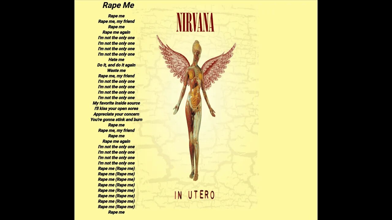 Nirvana - Rape Me - Nirvana lyrics [HQ]