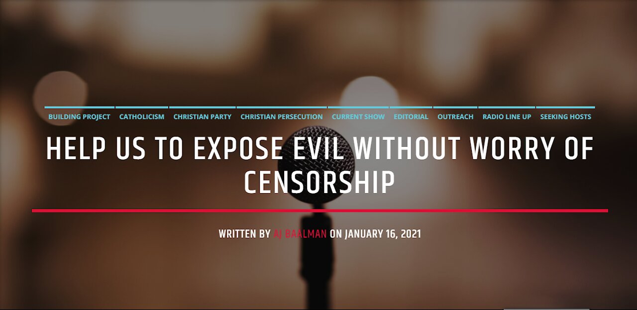 Help Us To Expose Evil Without Worry Of Censorship