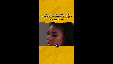 #gabrielleunion To truly ❤️myself I cant b invested in anyones opinion of me🎥 @netflixqueue