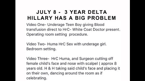 JULY 8 Three year Delta Hillary has a Big Problem