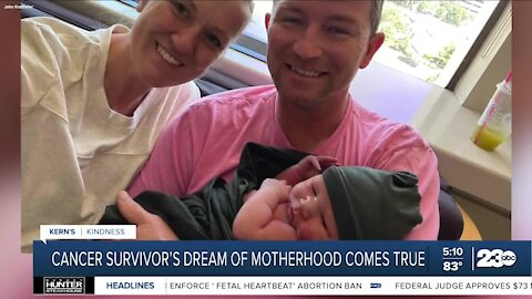 Kern's Kindness: Cancer survivor's dream of motherhood comes true