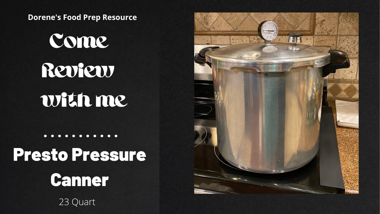 Pressure Canning – Presto Canner Review and Tips on Pressure Canning