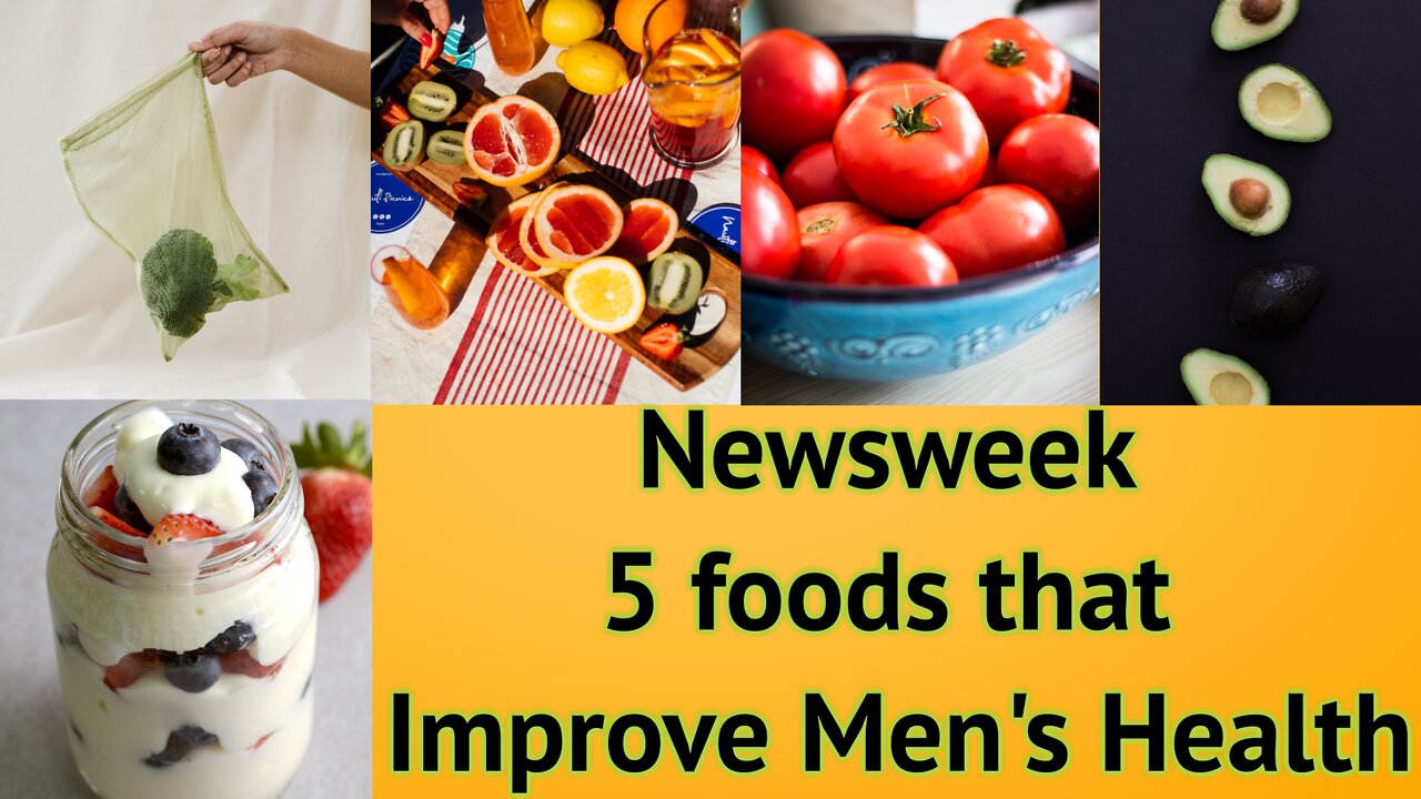 #Newsweek_5_that_Improve_Men's_Health