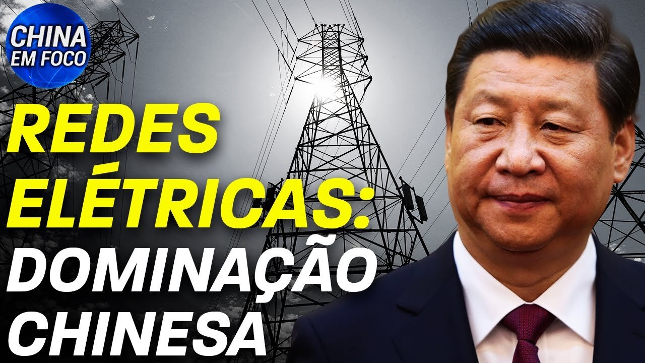 China: nova lei aumenta controle e recompensa delatores; Pequim mira redes elétricos estrangeiras