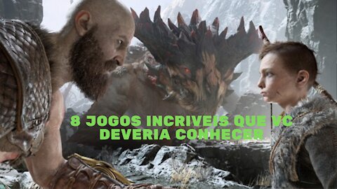 8 jogos incríveis que você deveria conhecer