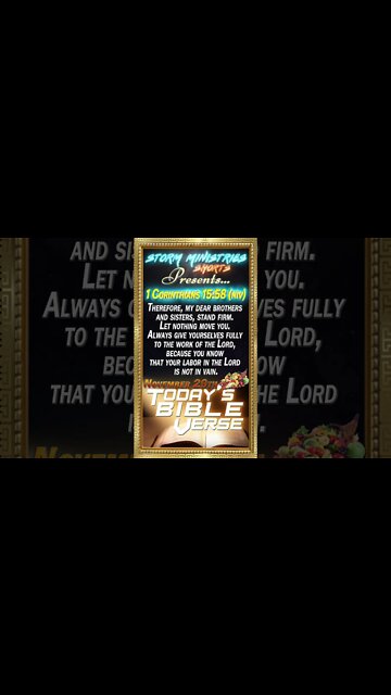 11.29.2022 | STORM MINISTRIES | Daily Bible Verse | 1 CORINTHIANS 15:58 (NIV) | #shorts