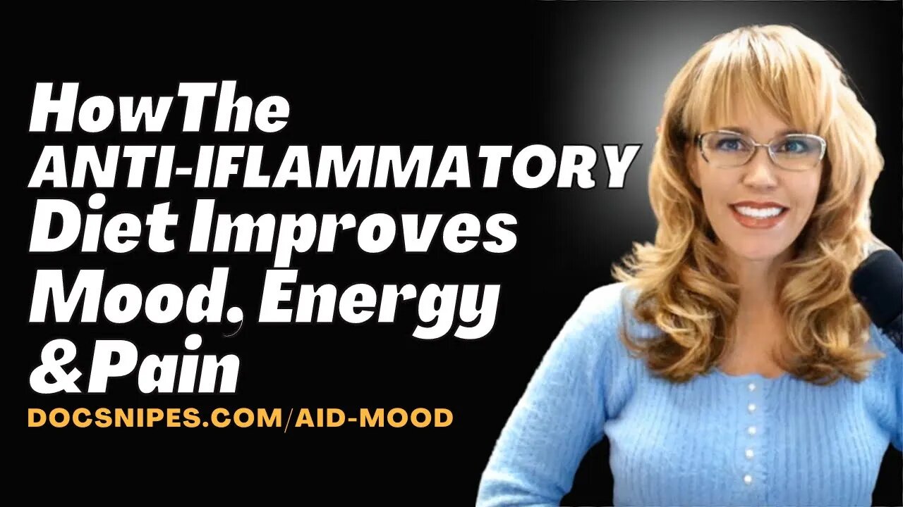 How the Anti-Inflammatory Diet Impacts Mood | Happiness Masterclass