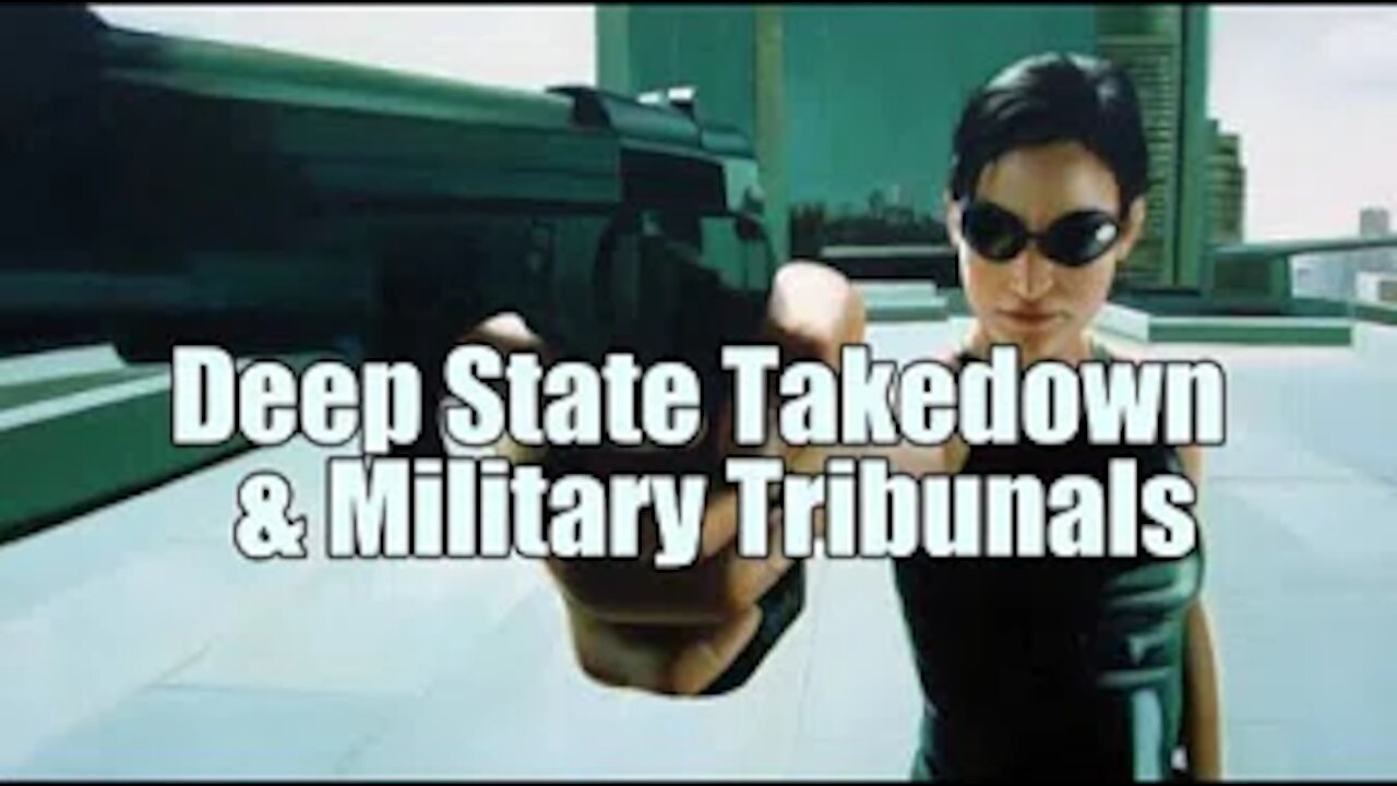 Deep State Takedown & Military Tribunals. How We Know. B2T Show Jan 10, 2021 (IS)