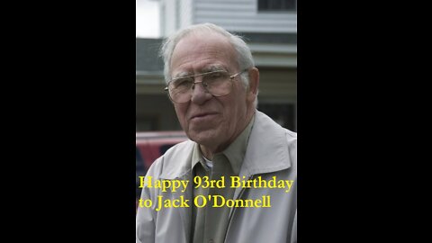 Happy 93rd Birthday to Jack O'Donnell