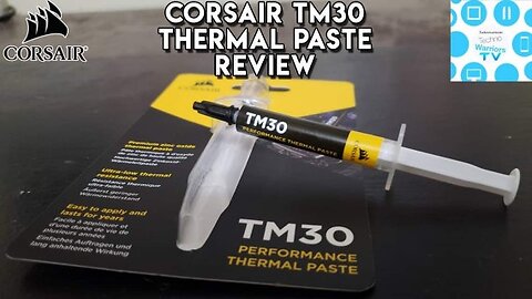 corsair TM30 thermal paste review