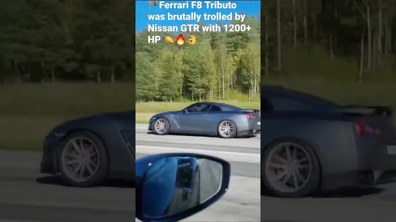 🏁Ferrari F8 Tributo was brutally trolled by Nissan GTR with 1200+ HP 👏🔥👌 #brutal #gtr #nissan #r35