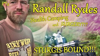 Sturgis pt 2 - Stealth Camping - South to Dixie