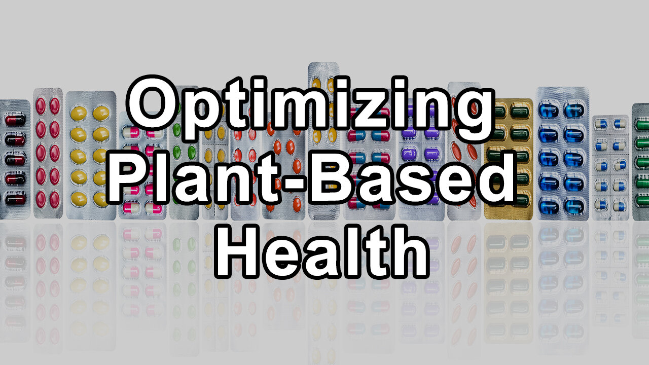 Optimizing Plant-Based Health: Expert Insights for Well-Being - Sunil Pai, MD