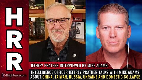 Intelligence officer talks about China, Taiwan, Russia, Ukraine and domestic COLLAPSE