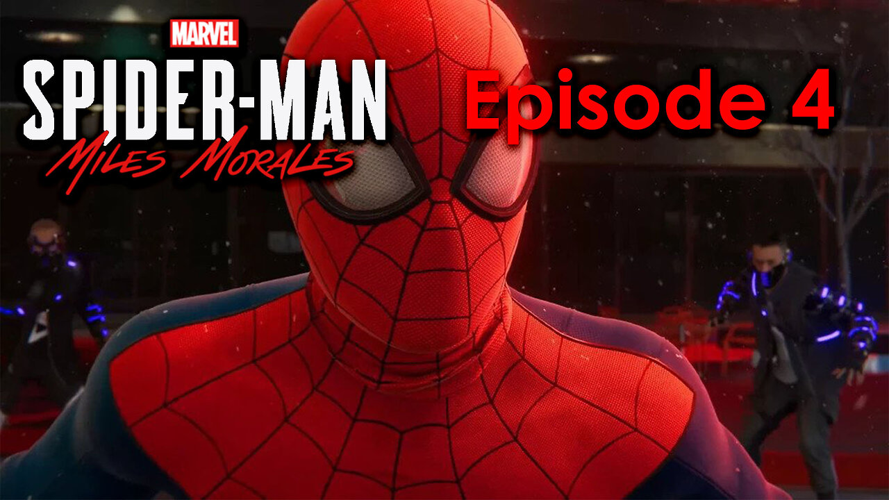 Marvel's Spider-Man Miles Morales PC Gameplay Episode 4 - We're Here for You