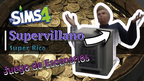 El Mal se Desarrolla: Sims 4 y Villanos Parte 17