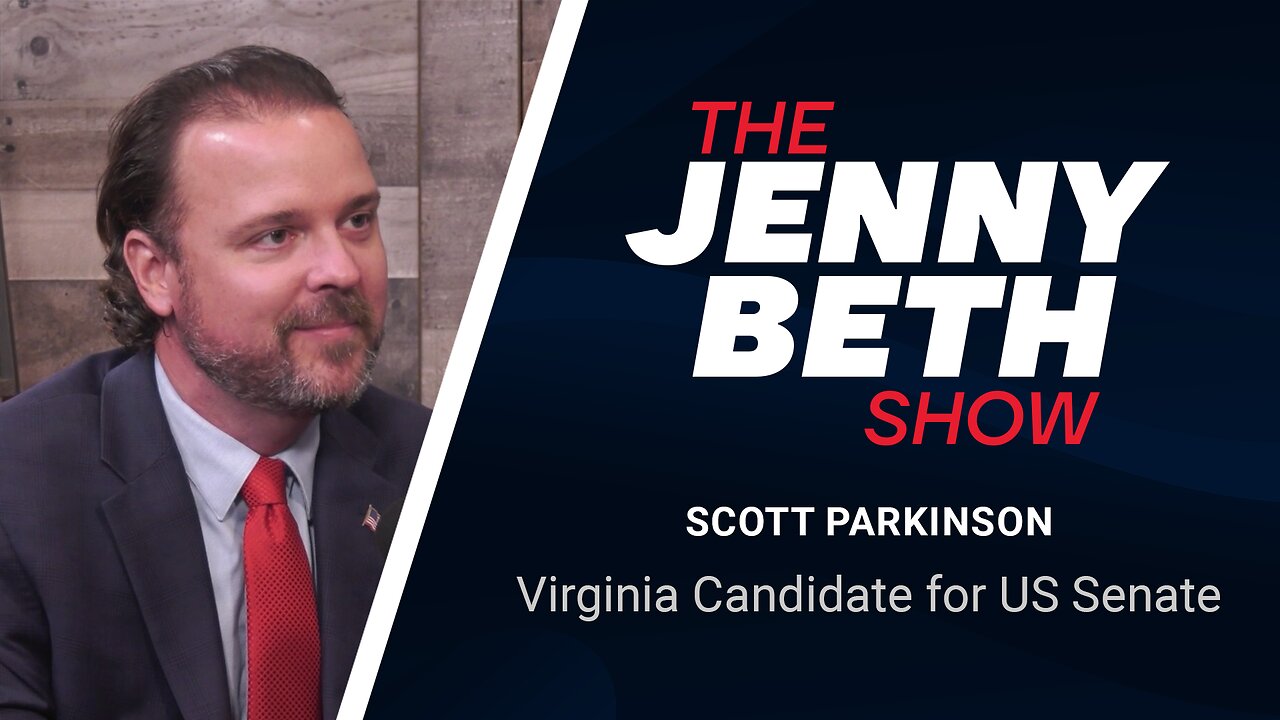 Scott Parkinson: Candidate for US Senate from Virginia