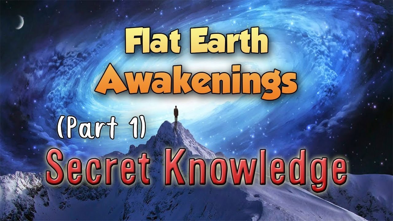 Flat Earth AWAKENINGS - Tesla, Hitler & the Construct (Part 1)