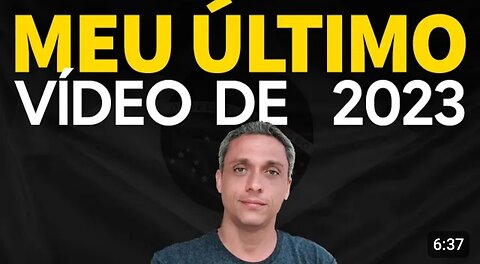 In Brazil my last video of 2023 - How I see the next year and what to expect