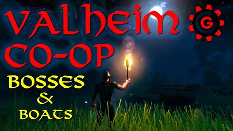 Valheim Co-Op Part 5 We Take On Eikthyr and Boating