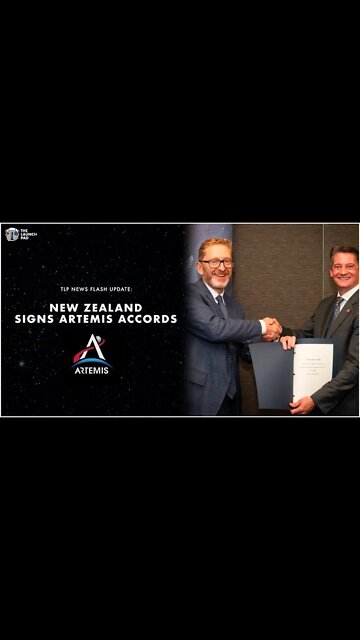 New Zealand Officialy Signs Artemis Accords | TLP Flash Update #shorts
