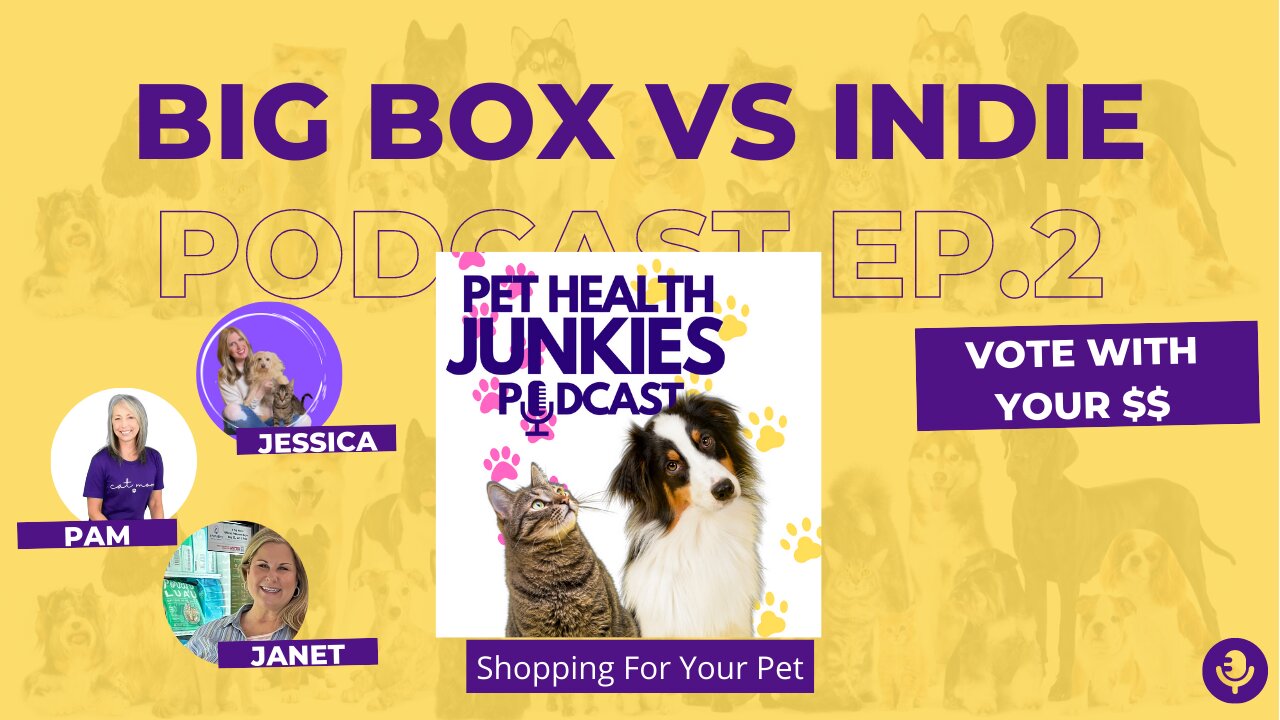 Pet Health Junkies: Shopping Big Box VS Independent Retails For Pet Supplies