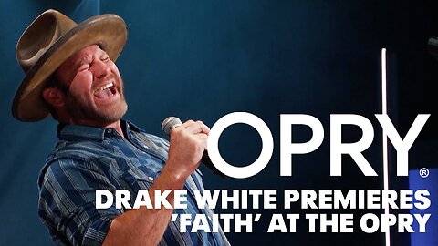 Drake White premieres 'Faith' at the Opry