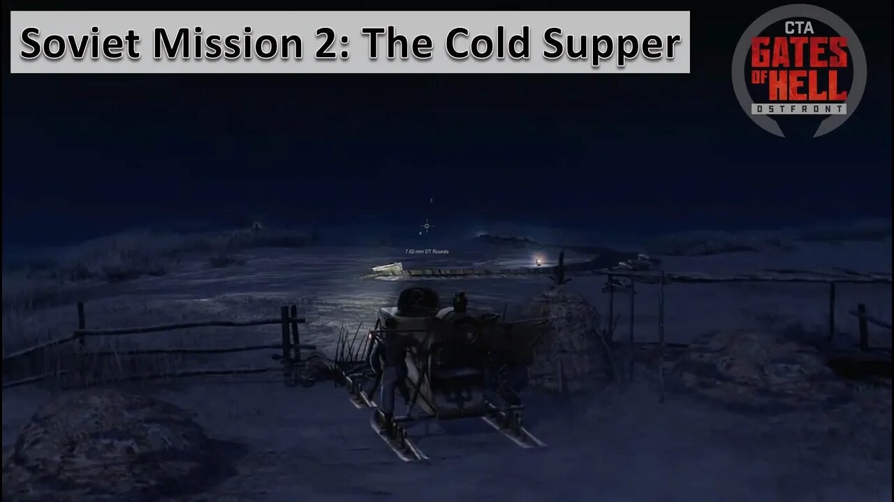 Stealth is Not My Strong Suit In Mission 2: The Cold Supper l [Gates of Hell: Ostfront]