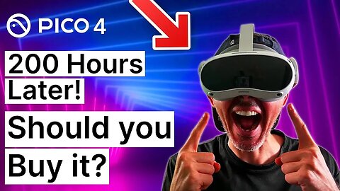 PICO 4 200 HOURS LATER! Should you buy it? Review Gameplay and more!