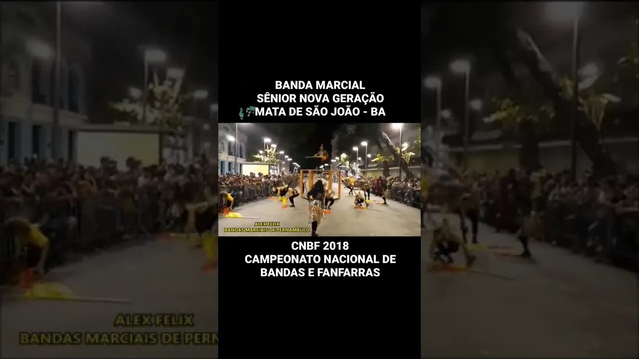 CNBF 2018 | BANDA MARCIAL SÊNIOR NOVA GERAÇÃO - #shorts