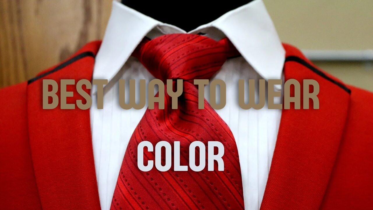 HOW TO WEAR COLOR