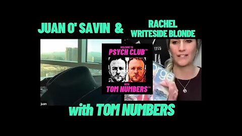 JUAN O'SAVIN, Tom NUMBERS & Rachel Writeside Blonde