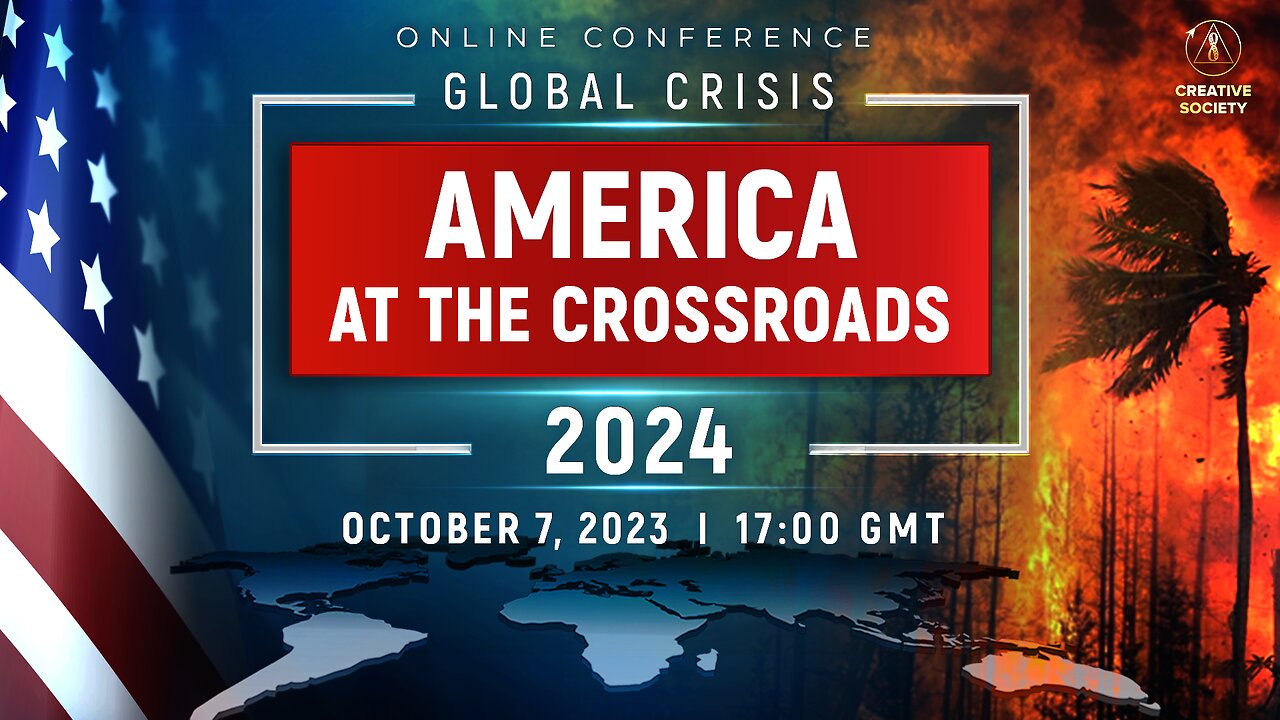 GLOBAL CRISIS. AMERICA AT THE CROSSROADS 2024 | National Online Conference | October 7, 2023