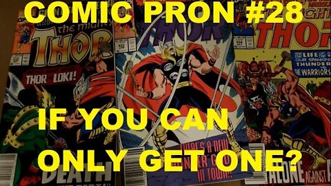 Thor 432 - 434 / Comic Pron If You Could Only Get One?